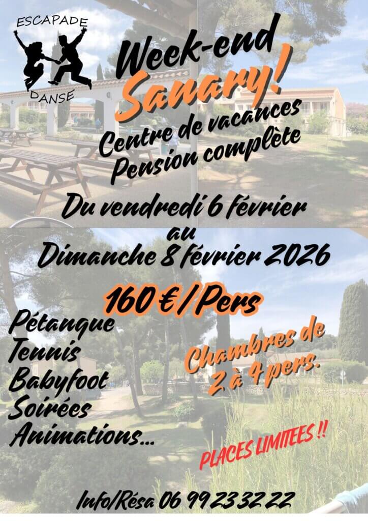WEEK END SANARY ESCAPADE DANSE